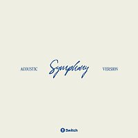 Symphony [Acoustic Version]