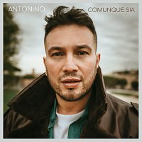 Antonino – Comunque Sia