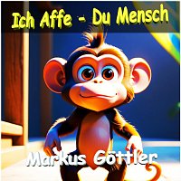 Přední strana obalu CD Ich Affe - Du Mensch