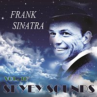 Frank Sinatra – Skyey Sounds Vol. 10
