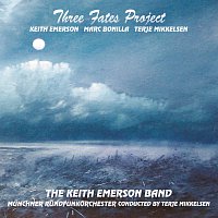 The Keith Emerson Band, Marc Bonilla, Terje Mikkelsen – Three Fates Project