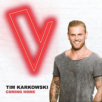 Tim Karkowski – Coming Home [The Voice Australia 2018 Performance / Live]