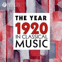 Various Artists.. – The Year 1920 in Classical Music