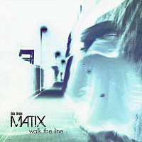 Matix – Walk the Line - Basic Version