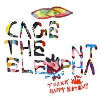 Přední strana obalu CD Thank You Happy Birthday [Expanded Edition]