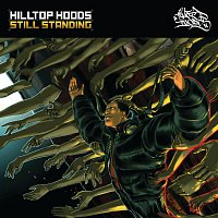 Hilltop Hoods – Still Standing