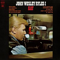 John Wesley Ryles, I – Kay