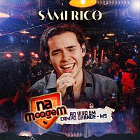 Sami Rico – Na Moagem [Ao Vivo]