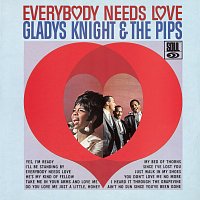 Gladys Knight & The Pips – Everybody Needs Love