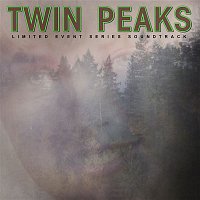 Twin Peaks – Twin Peaks (Limited Event Series Soundtrack)