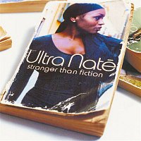 Ultra Nate – Stranger Than Fiction