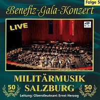Militarmusik Salzburg – Benefiz-Gala-Konzert 5 - Live