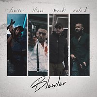 LouiVos, Iliass, 3robi, Mula B – Blender