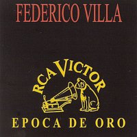 Federico Villa – Epoca De Oro
