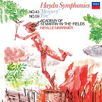 Haydn: Symphony No. 43 'Mercury'; Symphony No. 59 'Fire' [Sir Neville Marriner – Haydn: Symphonies, Volume 4]