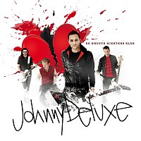 Johnny Deluxe – De Knuste Hjerters Klub