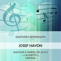 Quatuor Loewenguth, Alfred  Loewenguth, Maurice  Fueri, Roger Roche – Quatuor Loewenguth play: Josef Haydn: Quatuor a cordes, op. 64 n°5 « L'Alouette », Hob III:63