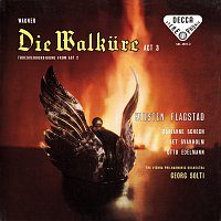 Wagner: Die Walkure (Act III) – Excerpts [Opera Gala – Volume 16]