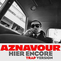 Charles Aznavour, Gaidz – Hier encore [Trap version - Gaidz mix]