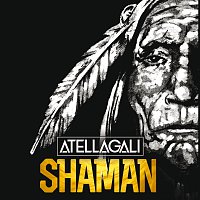 AtellaGali – Shaman