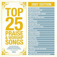 Maranatha! Praise Band – Top 25 Praise Songs 2007 Ed.