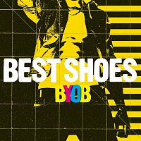 BYOB – Best Shoes (Remixes)