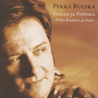 Pekka Ruuska – Suolaa ja pippuria - Pekka Ruuskan parhaat