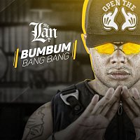 MC Lan – Bumbum Bang Bang