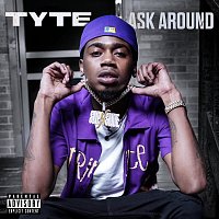 Tyte – Ask Around