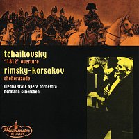 Orchester der Wiener Staatsoper, Hermann Scherchen – Tchaikovsky: "1812" Overture / Rimsky-Korsakov: Sheherazade