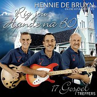 Hennie De Bruyn – Rig Jou Hande Na Bo