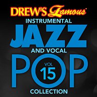Přední strana obalu CD Drew's Famous Instrumental Jazz And Vocal Pop Collection [Vol. 15]