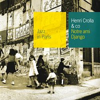 Henri Crolla – Notre Ami Django