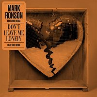 Mark Ronson, YEBBA – Don't Leave Me Lonely (Claptone Remix)