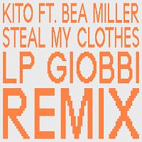 Steal My Clothes [LP Giobbi Remix]