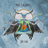 The Cairos – Desire