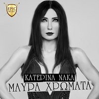 Katerina Naka – Mavra Hromata