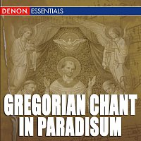 Cantori Gregoriani, Fulvio Rampi – Gregorian Chant: In Paradisum