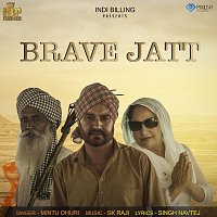 Mintu Dhuri – Brave Jatt
