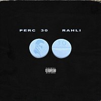 Rahli – Perc 30