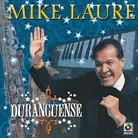 Mike Laure – Duranguense