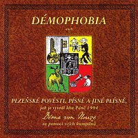 Démophobia – Plzeňské pověsti, písně a jiné plísně... MP3