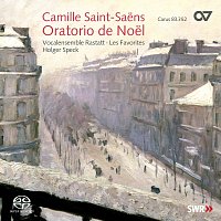 Antonia Bourvé, Gundula Schneider, Sabine Czinczel, Marcus Ullmann, Jens Hamann – Saint-Saens: Oratorio de Noel