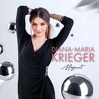 Diana Maria Krieger – Magnet