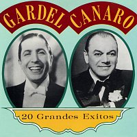 Carlos Gardel, Francisco Canaro Y Su Orquesta Tipica – 20 Grandes Exitos