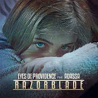 Eyes Of Providence, Adassa – Razor Blade