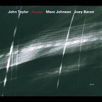 John Taylor, Marc Johnson, Joey Baron – Rosslyn