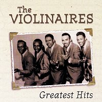 The Violinaires – Greatest Hits