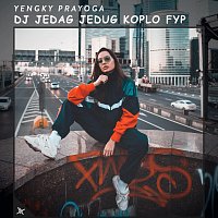 Yengky Prayoga – DJ Jedag Jedug Koplo Fyp
