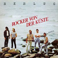 Berluc – Rocker von der Kuste